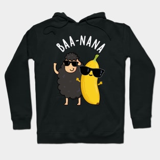 Baa-nana Funny Banana Puns Hoodie